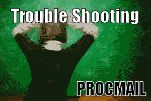 procmail troubleshooting